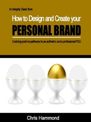 cover image of How to Design and Create Your Personal Brand